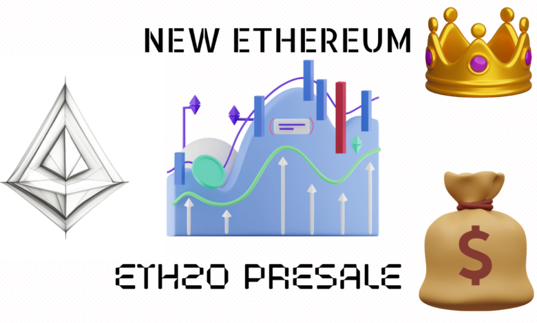 Eth20 Thrives In Presale As Ethereum Is Forecast To Soar