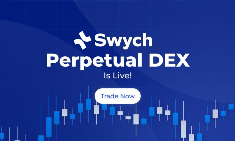 Swych Finance Releases The Next Generation Of Perpetual Decentralized Exchanges