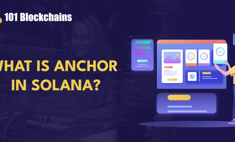 Solana Tutorial: An Introduction To Anchor
