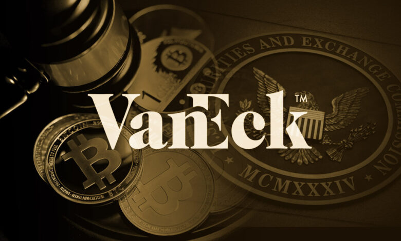 Vaneck Updates Spot Bitcoin Etf Filing And Releases Teaser Ad