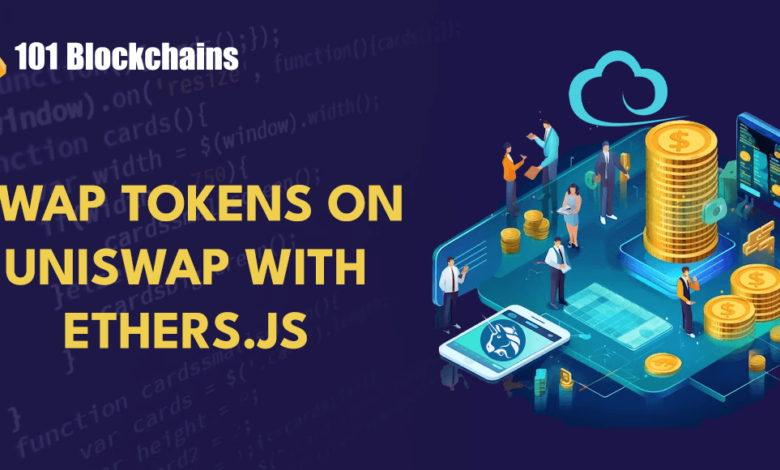How To Swap Tokens On Uniswap With Ethers.js?