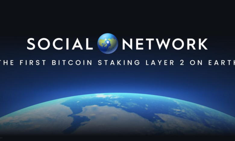 Bitcoin L2 Staking Network Social Network Launches Mainnet