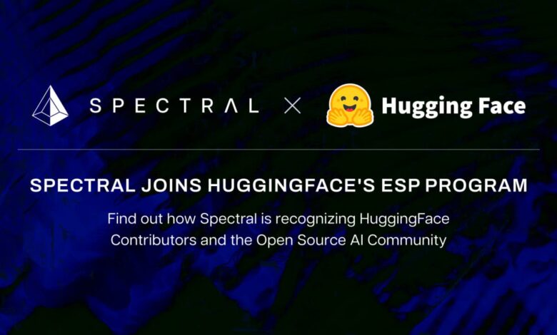 Spectral Labs Joins Hugging Face’s Esp Program To Advance The