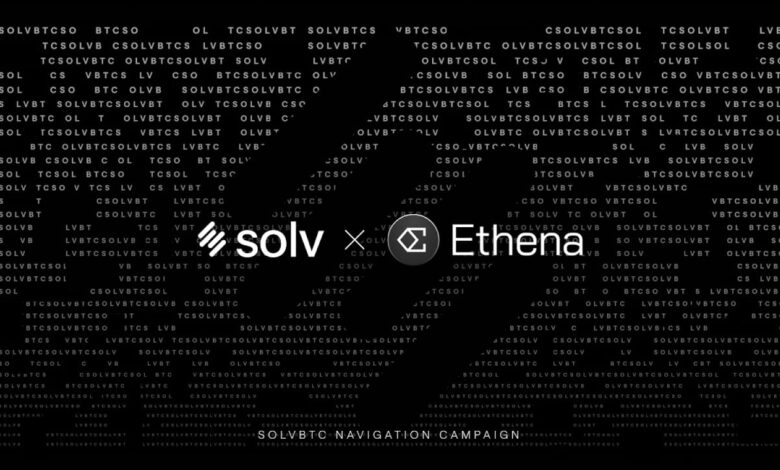Solv Protocol Integrates With Ethena To Unlock Yield Potential For