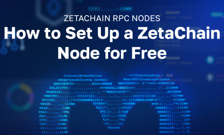 Zetachain Rpc Nodes – How To Set Up A Zetachain