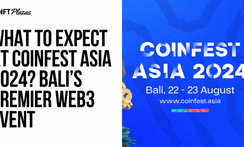 What To Expect At Coinfest Asia 2024? Bali’s Premier Web3