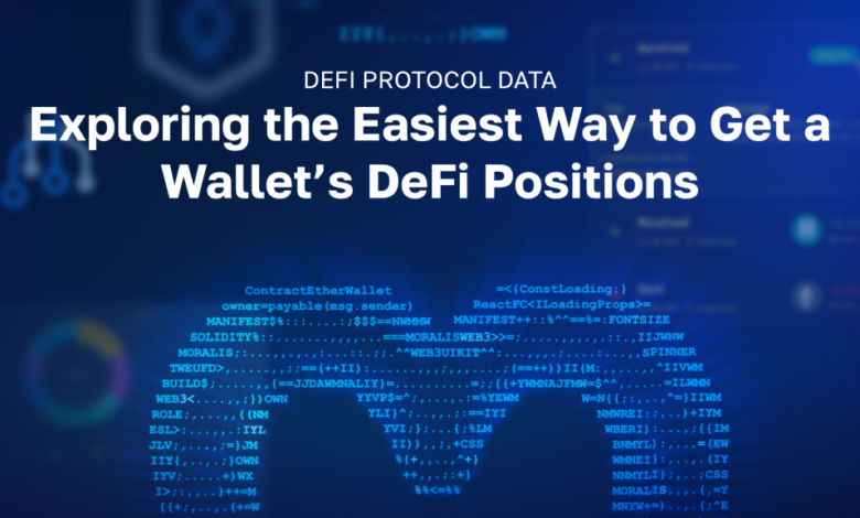 Defi Protocol Data – Exploring The Easiest Way To Get