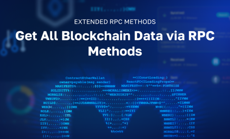 Extended Rpc Methods – Get All Blockchain Data Via Rpc