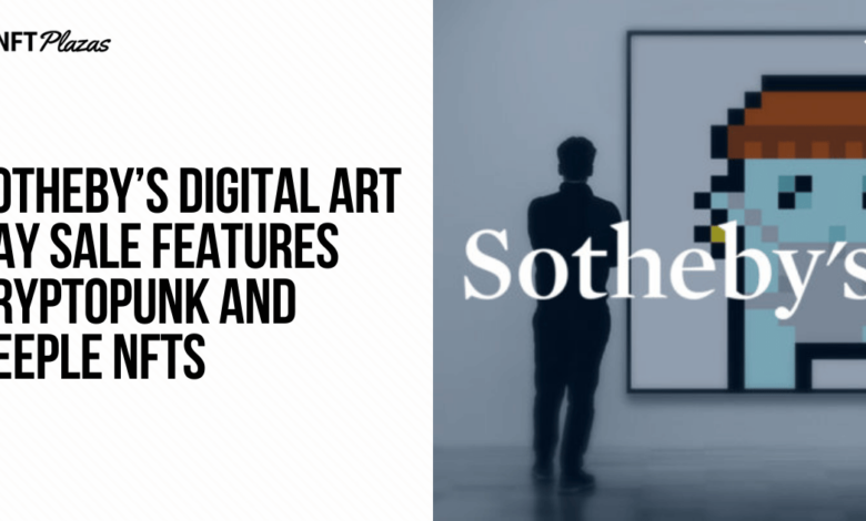 Sotheby’s Digital Art Day Sale Features Cryptopunk And Beeple Nfts